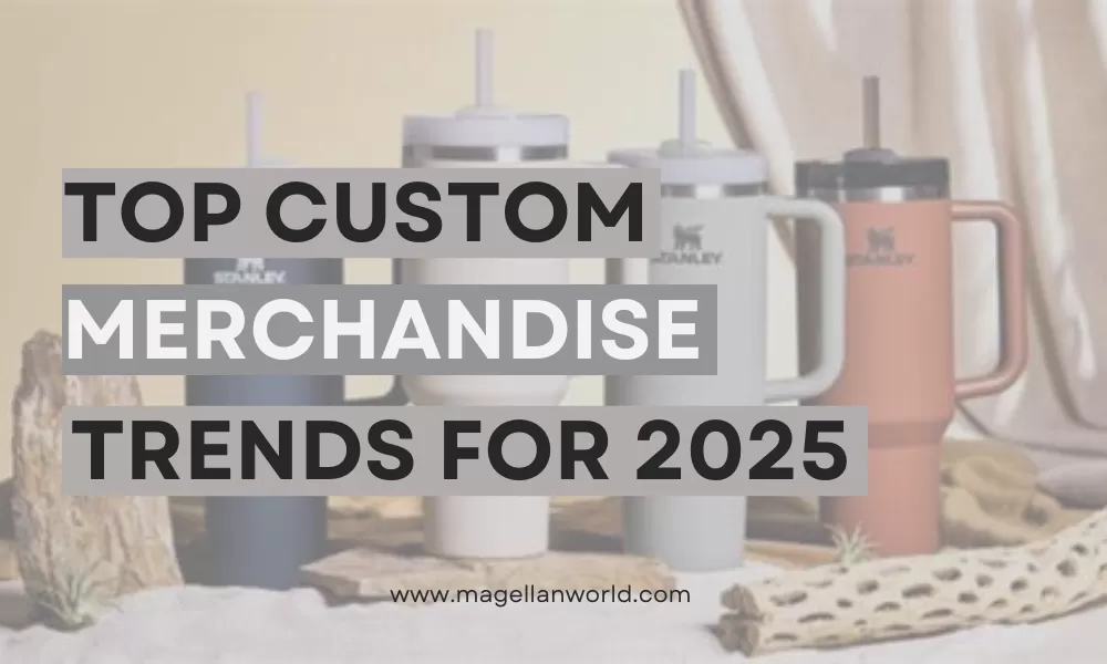 Top Custom Merchandise Trends for 2025